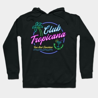 Club Tropicana Hoodie